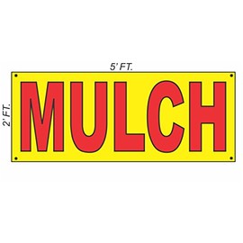Mulch Yellow Red Black 2x5 Banner Sign