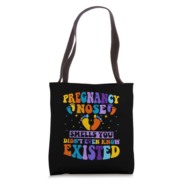 Pregnancy Nose: Smells You Didn't Even Know Existed Funny Tote