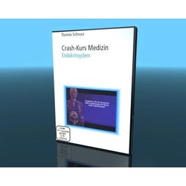 Crash-Kurs Medizin 9 - Das Endokrinsystem