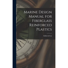 Marine Design Manual for Fiberglass Reinforced Plastics