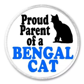 Unbranded Proud Parent Of A Bengal Cat - 3" Sew/Iron On Patch Cat Breed Lover Pet Kitten