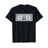 One Dollar Bill T Shirt T-Shirt