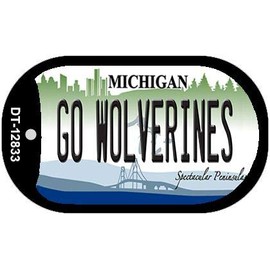 Smart Blonde Go Wolverines Novelty Metal Dog Tag Necklace DT-12833