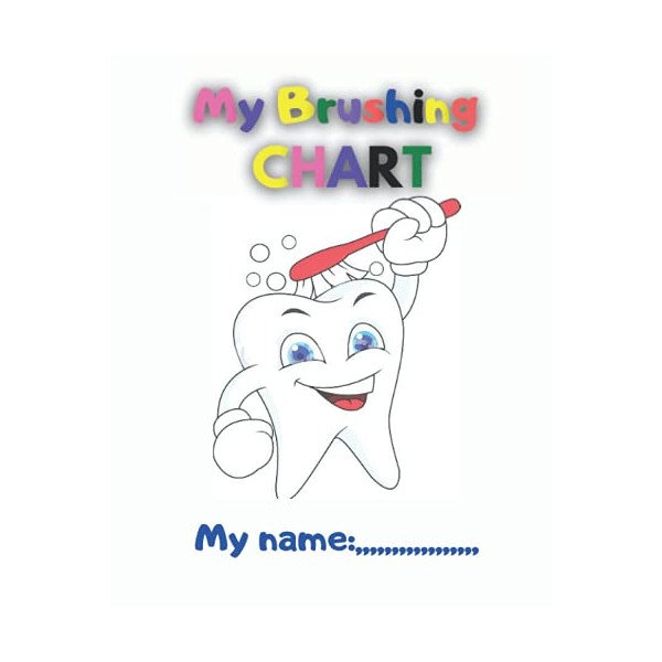 Tooth Brushing Chart Book: Toothbrush Charts for Kids 8 x