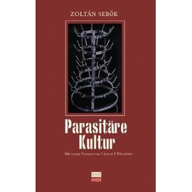 Parasitäre Kultur