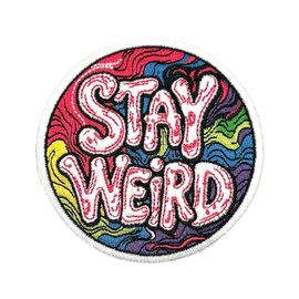 3.5" Stay Weird Iron On Patch - Embroidered Wicked Tactical Morale Funny Cool Hipster Emo Applique Appliques Iron On Sew On Patches for Holes, Clothing, Jeans, Hat, Backpacks, Clothes