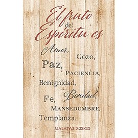 El Fruto Del Espíritu ES - The Fruit of The Spirit - Inspirational Saying in Spanish 6x9 Wood Plaque with Easel and Wall Hanger