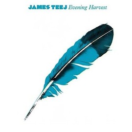 JAMES TEEJ Evening Harvest Music CDs New