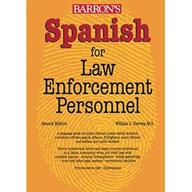 Spanish for Law Enforcement Personnel