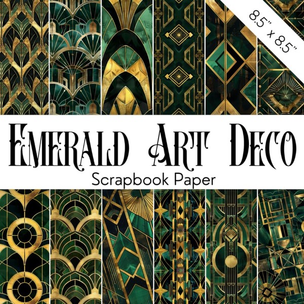 EMERALD ART DECO Scrapbook Paper: Decorative Scrapbooking Paper Wiith Elegant