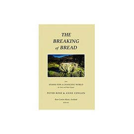 Rose-The Breaking Of Bread-Mixed Choir-Vocal Score
