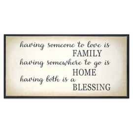 Homekor Family Home Blessing Inspirational Quote -Having Someone To Love Is Family, Having Somewhere To Go Is Home, Having Both Is A Blessing- Hanging Wall Art Decor Sign - Framed Canvas Print 24 x 12