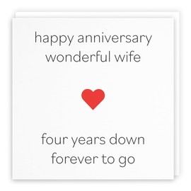 Hunts England - Wife 4th Wedding Anniversary Card - Happy Anniversary Wonderful Wife - Four Years Down Forever To Go - Red Heart Collection - Fun Card