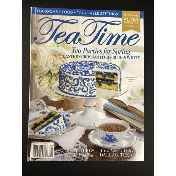 Tea Time Magazine Tea Parties For Spring 2024 Vol 21