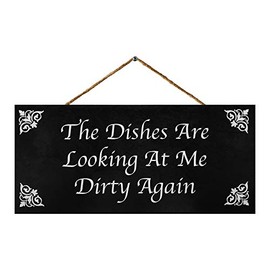 JennyGems The Dishes are Looking at Me Dirty Again | Funny Kitchen Signs | Farmhouse Kitchen Decor | Genuine Wood Sign | Made in USA