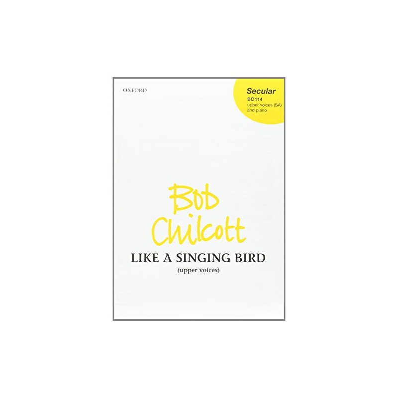 Like a Singing Bird: SSA vocal score