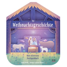 Die Weihnachtsgeschichte - Mein allererstes Durchguckbuch (Weihnachten für Kinder)