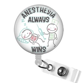 Anesthesia Always Wins Badge Reel, Anesthesia Tech Badge ID Holder, CRNA Badge Reel, Nurse Anesthetist Retractable ID Badge Holder, Surgical Tech Badge Reel, Surgical First Assistant Nursing Gifts