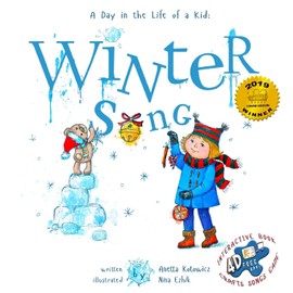 Winter Song: A Day In The Life Of A Kid - A perfect children's story book collection. Look and Listen outside your window, mindfully explore nature's sounds and sights; girls and boys 3-9
