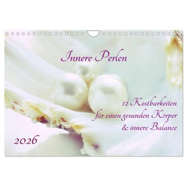 Inner Beads (Wall Calendar 2026 DIN A4 Landscape), CALVENDO Monthly Calendar