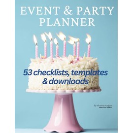 Event & Party Planner: Event organizer notebook to plan any party with style, ease, and fun