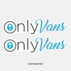 Only Vans Sticker - Waterproof Vinyl Sticker | Window Bumper