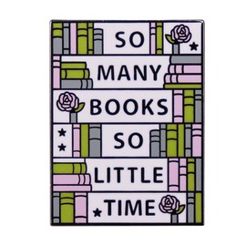 Ficsowy So Many Books So Little Time Pin Book Lover Gift Reading Gift Enamel Lapel Pin