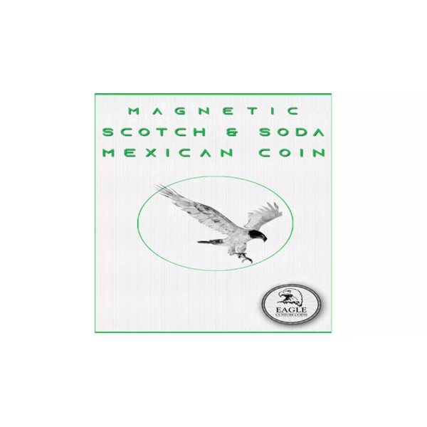 Murphy's Magic Supplies, Inc. Magnetic Scotch and Soda Mexican Coin