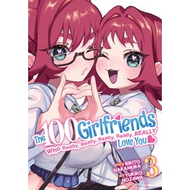 The 100 Girlfriends Who Really, Really, Really, Really, Really Love You Vol. 3