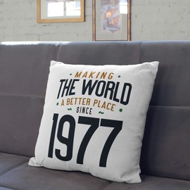 MUGFFINS 1977 Birthday Pillow Cushion Padding included - in English - Making the World a Better Place - Funny Anniversary Present - 15.7x15.7 inches
