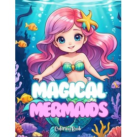 Magical Mermaids