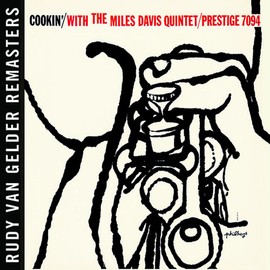 Cookin' With The Miles Davis Quintet [Rudy Van Gelder Remaster]