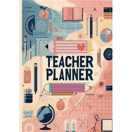 Lehrer Planer: Teacher Planner: Unterrichtsplan für die Klassenorganisation | Wochen- und Monatsplan |