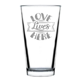 Hand Engraved 16oz Pint Glass, Etched Love Lives Here Glass, Unique Gift Item, Home Bar Glassware, Engraved Drinkware, Housewarming Gift