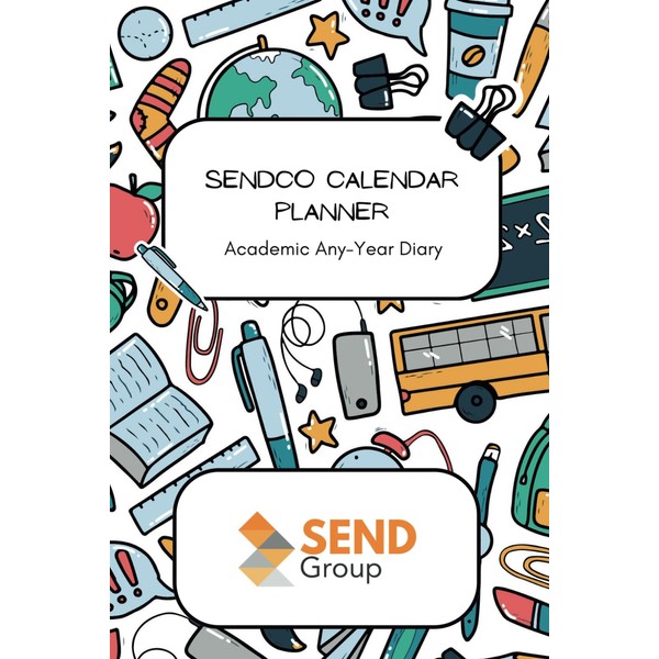 SENDCO Calendar Planner and Academic Any-Year Diary