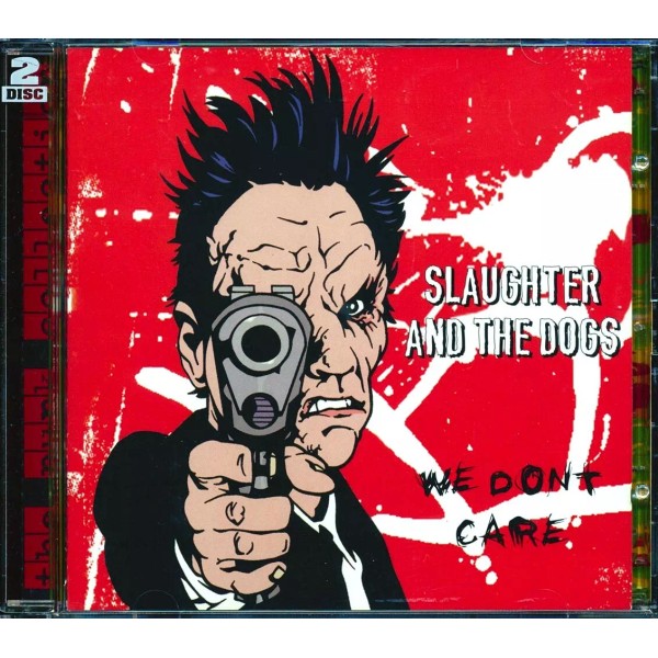 CD Slaughter & The Dogs - We Don't Care