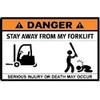 Danger Stay Away from My Forklift Sticker