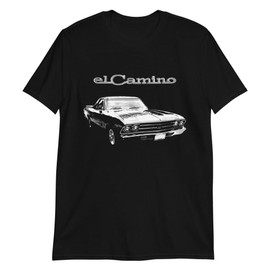 1969 Chevy El Camino 69 Mino Classic Car Collector Cars Owner T-Shirt Black