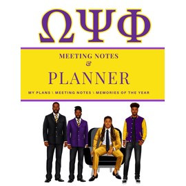 Omega Psi Phi Meeting Notes & Planner:: My Plans, MEETING NOTES, Memories of The Year