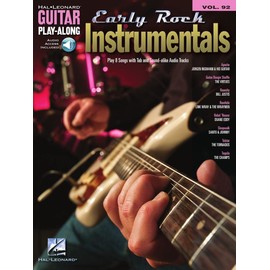 Guitar Play-Along: Early Rock Instrumentals Guitar Volume 92 (Hal Leonard Guitar Play-Along): Guitar Play-Along Volume 92