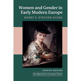 Women and Gender in Early Modern Europe