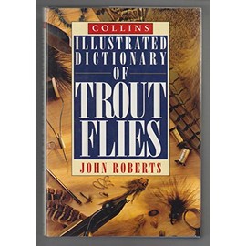 Collins Illustrated Dictionary of Trout Flies