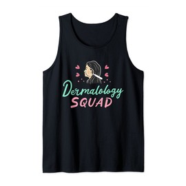 Dermatology Dermatologist Skin Doctor Tank Top