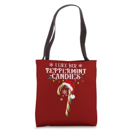 I Like His Candy Cane I Like Her Peppermint Candies Couples Tote Bag