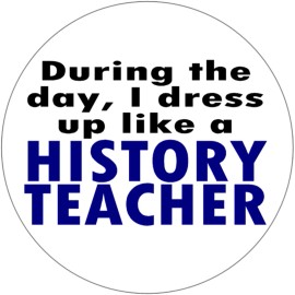 Kiwi Gifts During The Day I Dress Up Like History Teacher 100 Pack Circle Stickers 3" x 3"