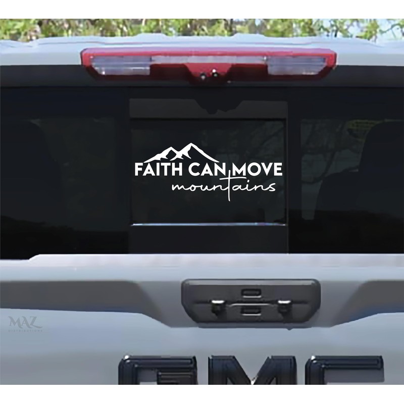 Faith can Move Mountains – Removable Waterproof Sticker for Waterbottle