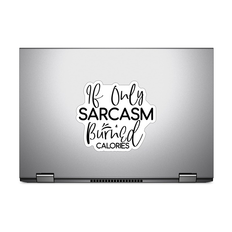 (3PCS) If Only Sarcasm Burned Calories Style 4 Sticker for