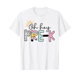 Oh Hey Pre K Preschool First Day Of School Back To School T-Shirt