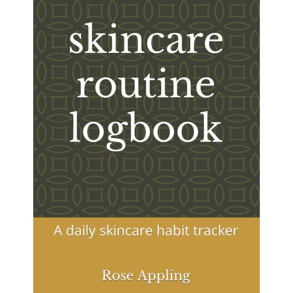 skincare routine logbook: A daily skincare habit tracker