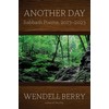 Another Day: Sabbath Poems 2013-2023